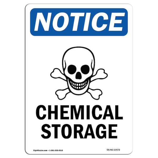 Safety Sign, OSHA Notice, 5" Height, Chemical Storage Sign With Symbol, Portrait, 10PK